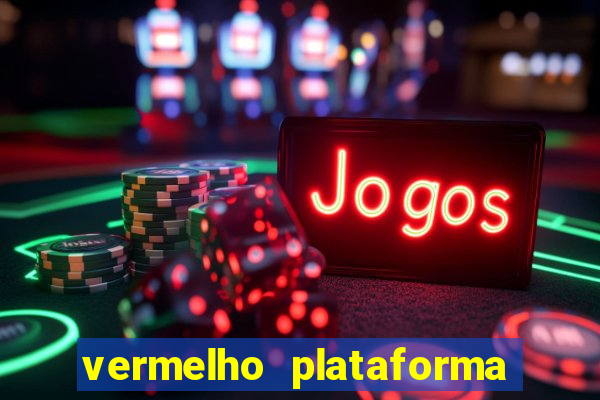 vermelho plataforma de jogos