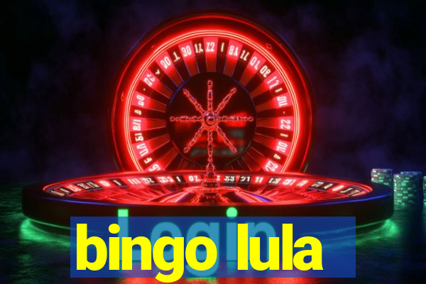 bingo lula