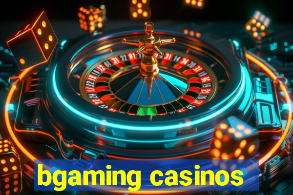 bgaming casinos