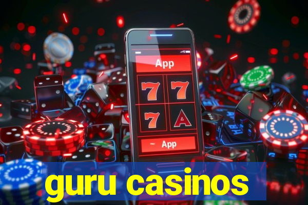 guru casinos