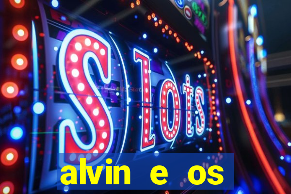 alvin e os esquilos nome das esquiletes