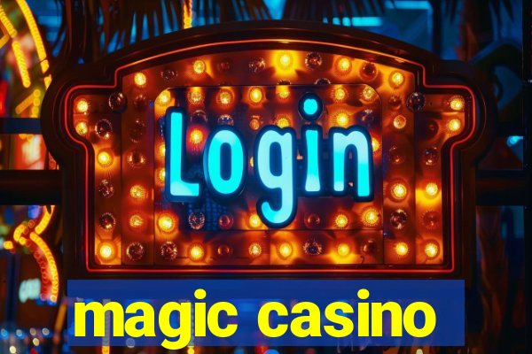 magic casino