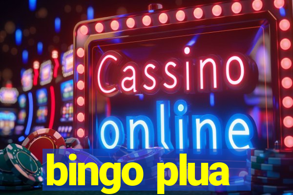 bingo plua