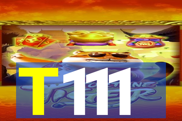 T111