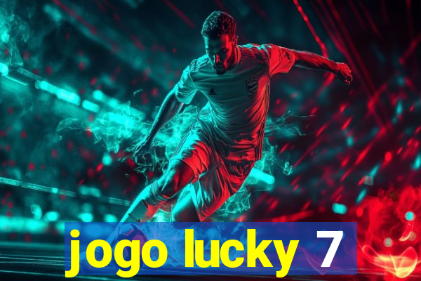 jogo lucky 7