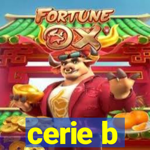 cerie b