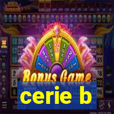 cerie b