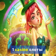 1 casino слоты