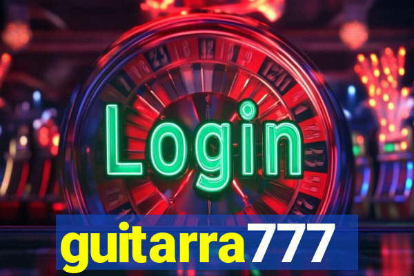 guitarra777