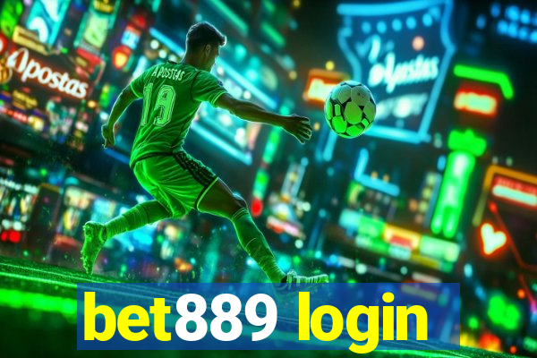 bet889 login