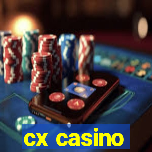 cx casino