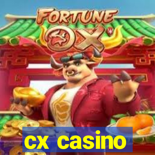 cx casino