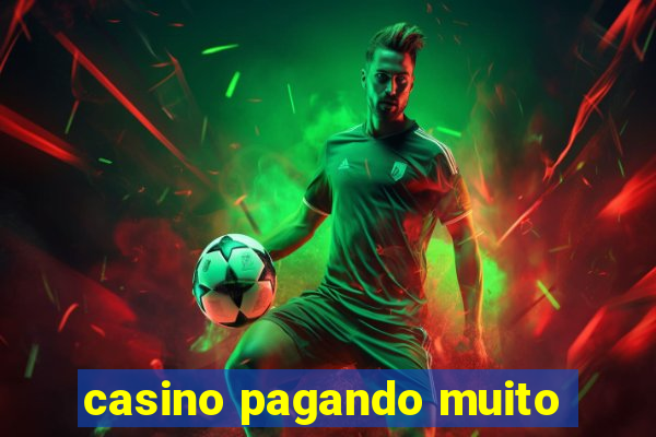 casino pagando muito