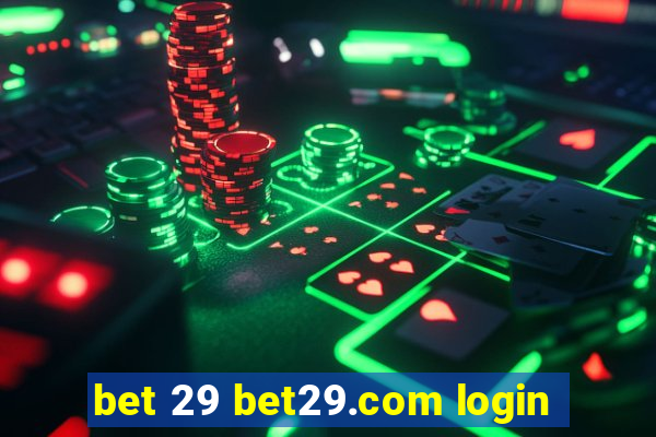 bet 29 bet29.com login