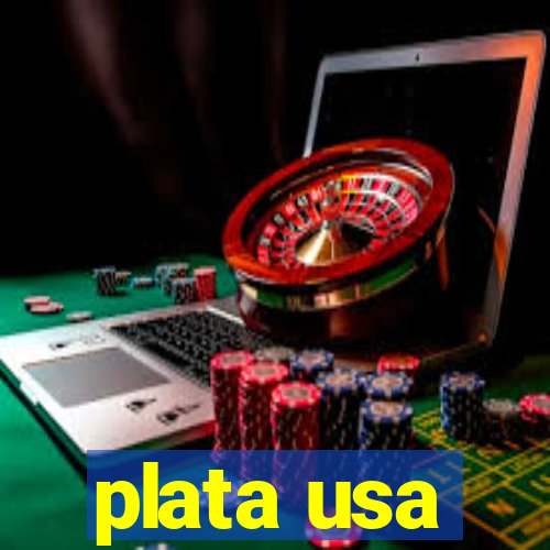 plata usa