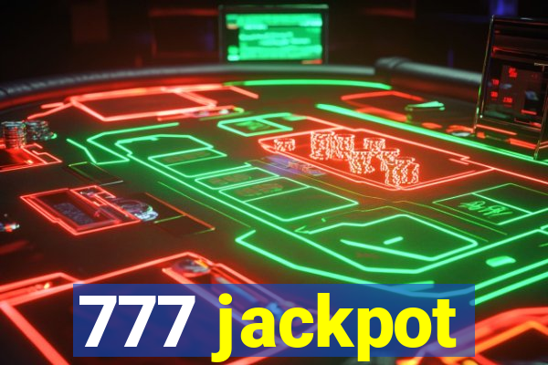 777 jackpot