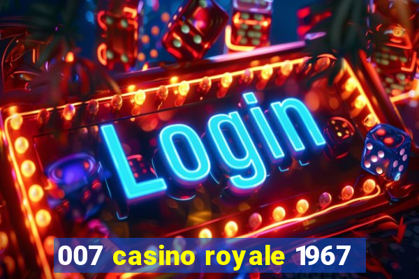 007 casino royale 1967