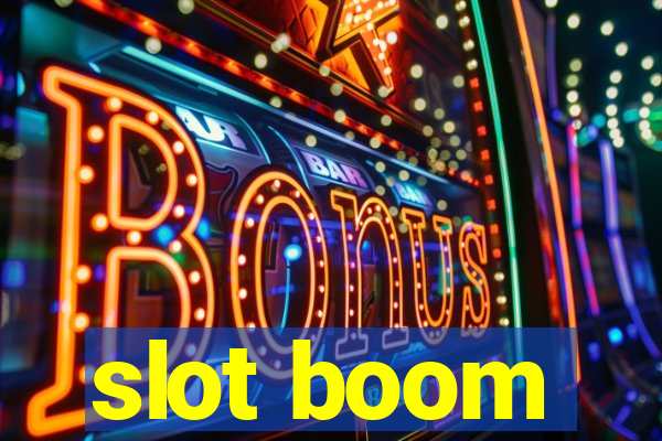 slot boom