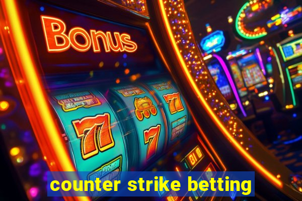 counter strike betting