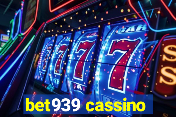 bet939 cassino