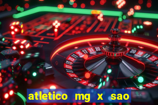 atletico mg x sao paulo futemax