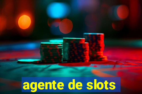 agente de slots