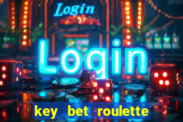 key bet roulette free play