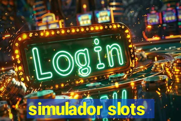 simulador slots