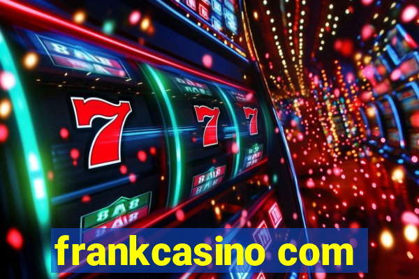 frankcasino com