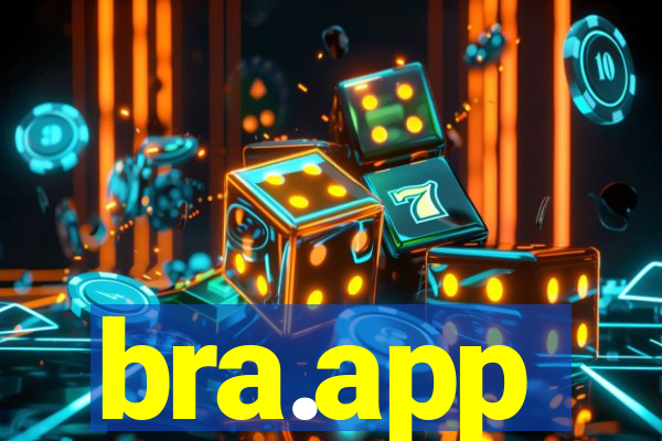 bra.app