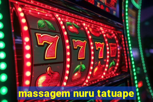 massagem nuru tatuape