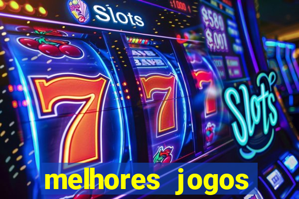 melhores jogos atualmente para android