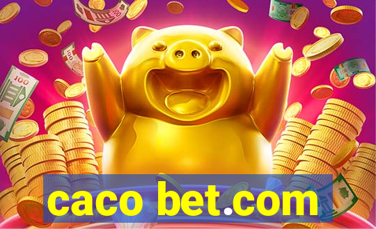 caco bet.com