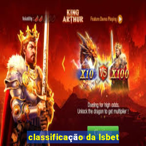 classificação da lsbet