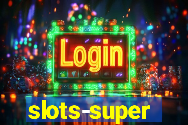 slots-super