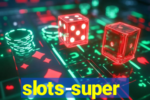 slots-super