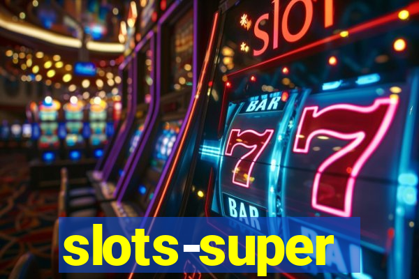 slots-super