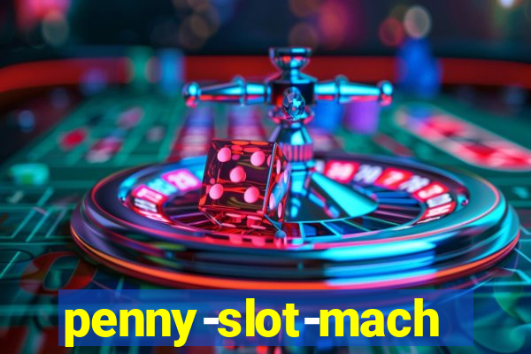 penny-slot-machines