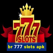 br 777 slots apk