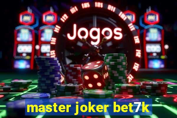 master joker bet7k