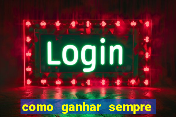 como ganhar sempre no fortune tiger