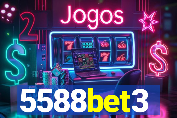 5588bet3