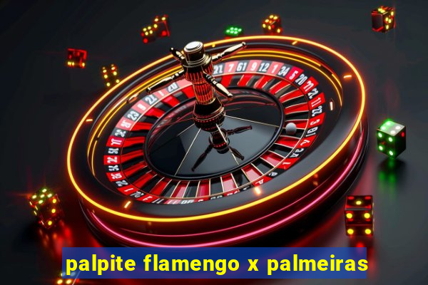 palpite flamengo x palmeiras