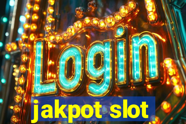 jakpot slot