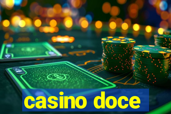 casino doce