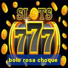 bolo rosa choque