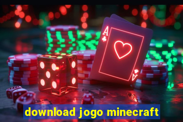 download jogo minecraft