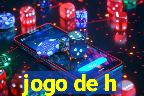 jogo de h