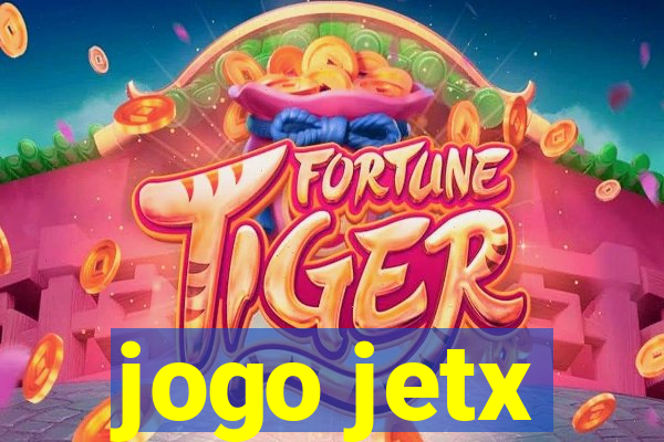 jogo jetx