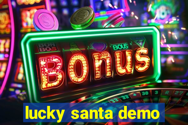 lucky santa demo